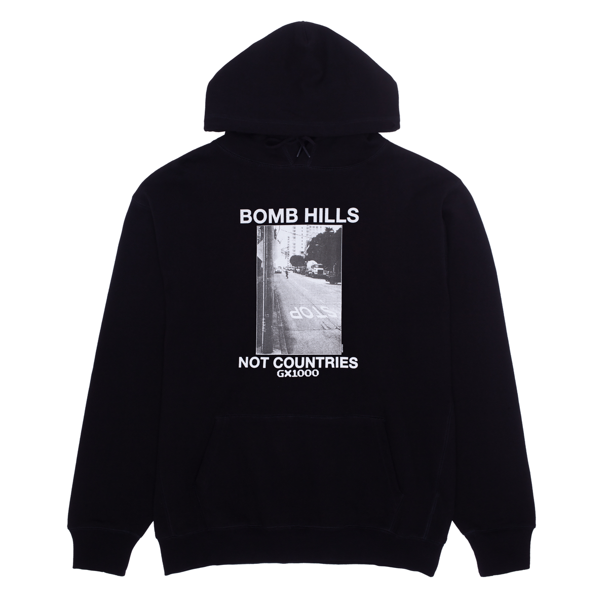 GX1000 BOMB HILLS NOT COUNRTIES HOODIE BLACK