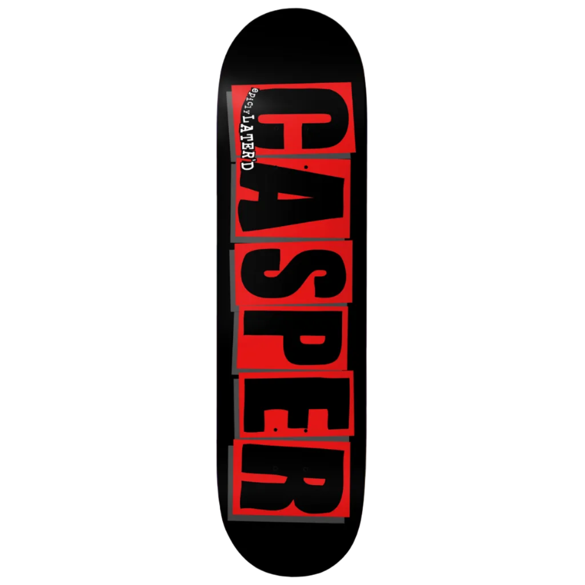 BAKER SKATEBOARDS CASPER BROOKER EPICLY LATER'D DECK 8.5