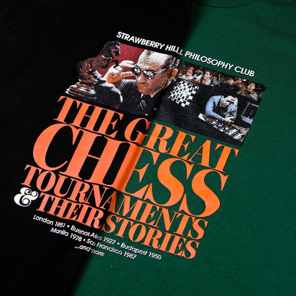 STRAWBERRY HILL PHILOSOPHY CLUB GREAT CHESS TEE PINE GREEN